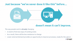 Slide showing the reasons why change can deliver improvements
